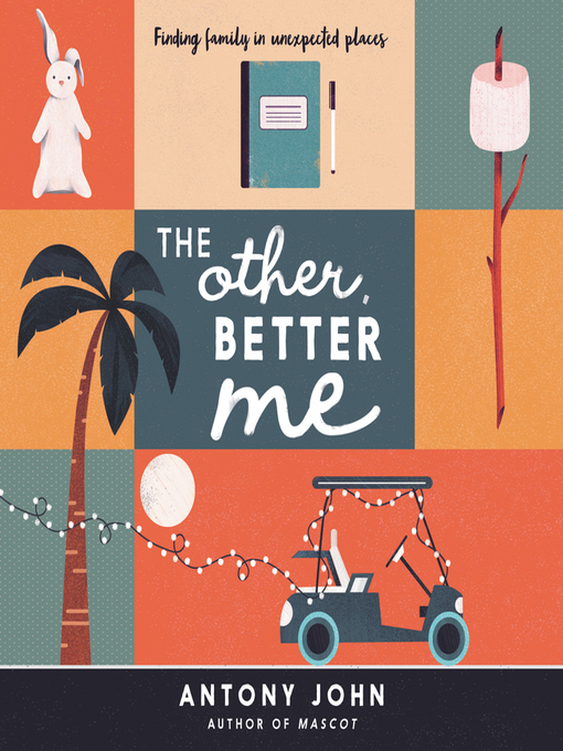 Title details for The Other, Better Me by Antony John - Available